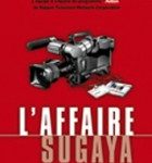 Lire la suite à propos de l’article L’Affaire Sugaya