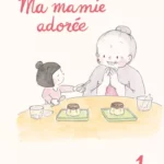 Lire la suite à propos de l’article Ma mamie adorée