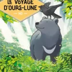 Lire la suite à propos de l’article Le voyage d’ours-lune