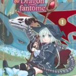 Lire la suite à propos de l’article L’enfant du dragon fantôme